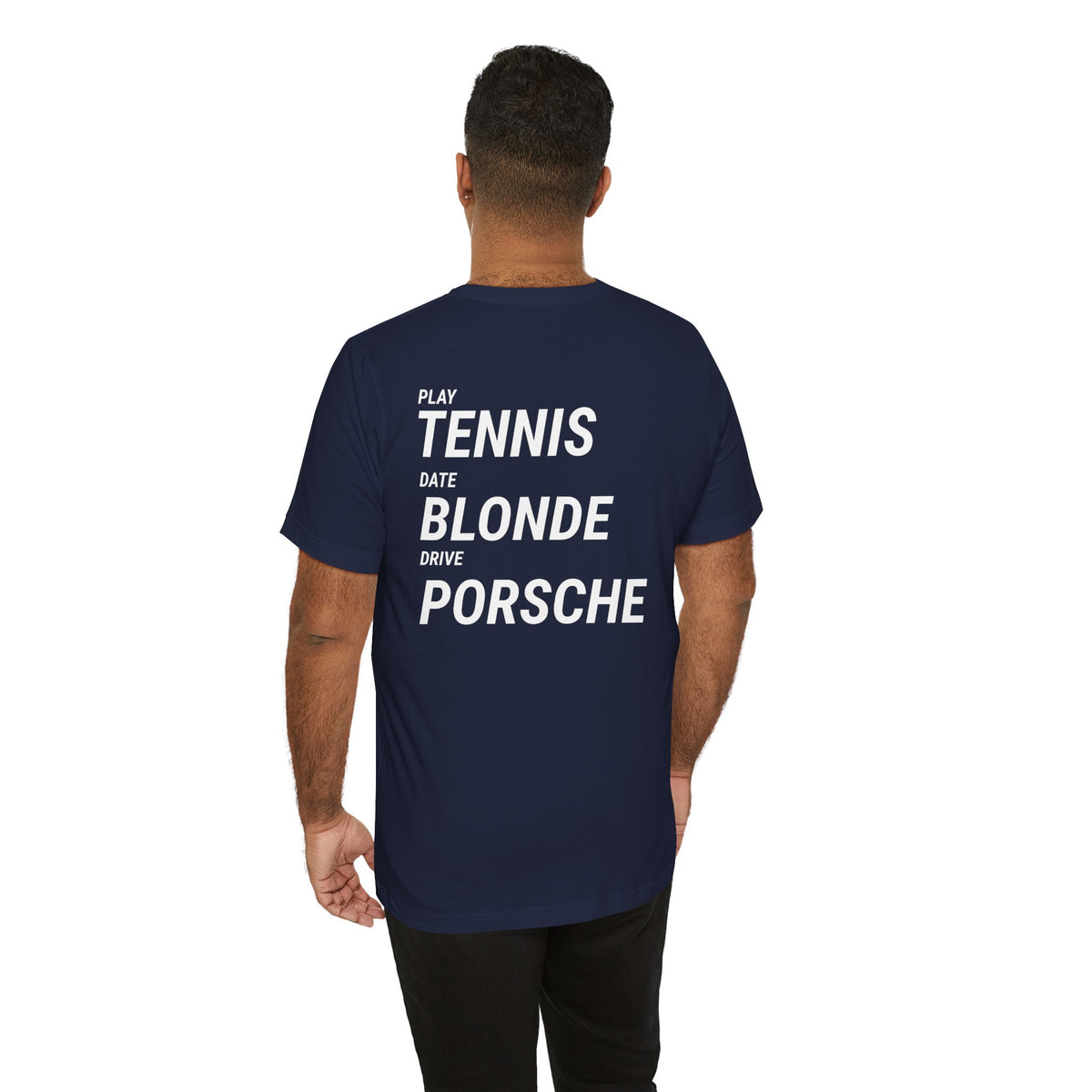 Tennis Blonde Porsche Tee — Play Tennis, Date Blonde, Drive Porsche