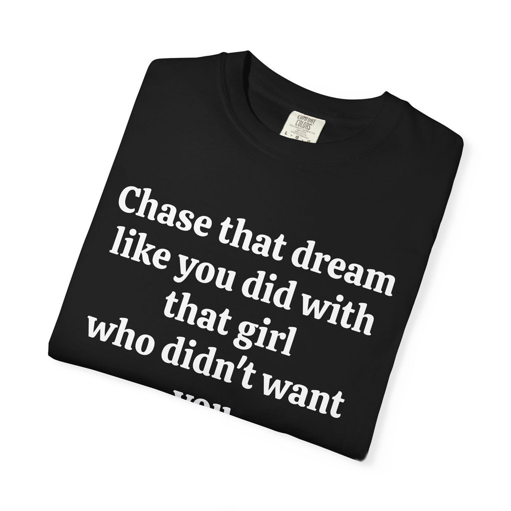 Black Chase That Dream tee folded, close-up of white print